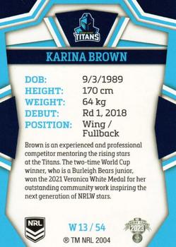 2023 NRL Traders Titanium - NRLW #W13 Karina Brown Back